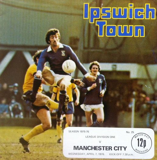 Ipswich Town V Manchester City 1975/76 – City Til I Die