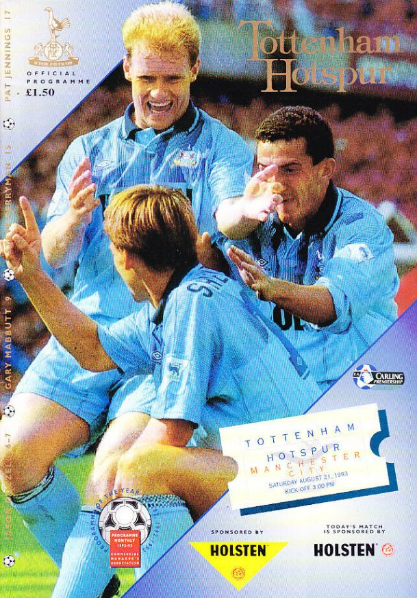 Tottenham Hotspur v Manchester City 1993/94 – City Til I Die