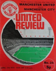 Manchester United v Manchester City 1972/73 – City Til I Die